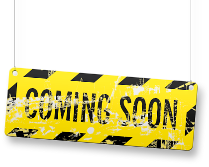 Coming Soon